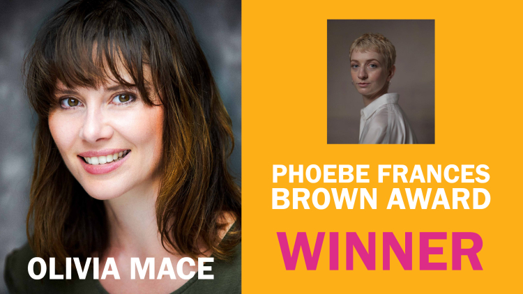 WINNER OF THE INAUGURAL PHOEBE FRANCES BROWN AWARD ANNOUNCED